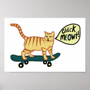 Check Meowt Punny Skateboarding Tabby Cat Poster