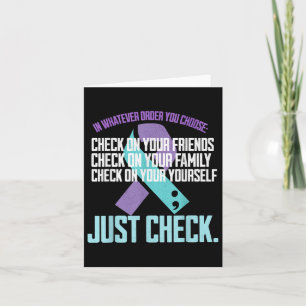Check On Yourself Family Friends Suicide Preventio Card