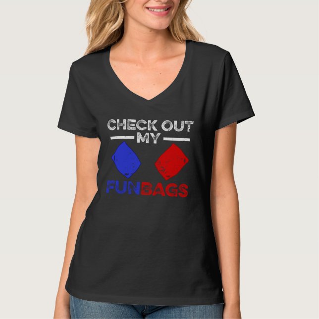 Check Out My Fun Bags Cornhole T-Shirt (Front)