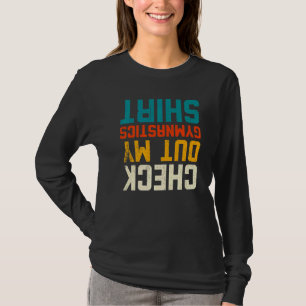 Check Out My Gymnastics T-Shirt