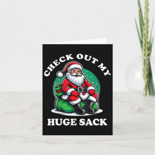 Check Out My Huge Sack Santa Christmas 2024 Card