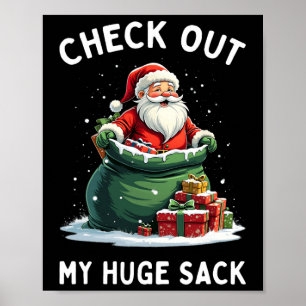 Check Out My Huge Sack Santa Xmas 2024 Funny Chris Poster