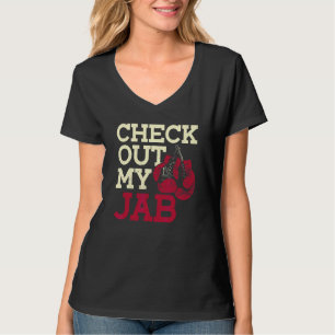 Check Out My Jab Womens Boxing Gloves Boxer T-Shirt