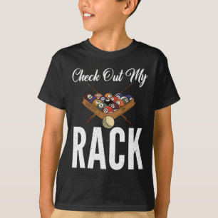 Check Out My Rack Pool Billiards T-Shirt