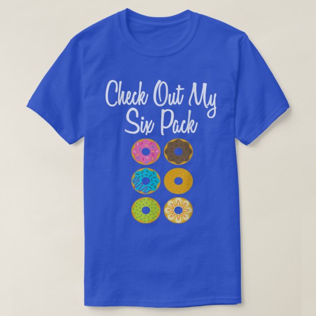 Check Out My Si Pack Funny Doughnut Ab Tee T  Fake (Design Front)