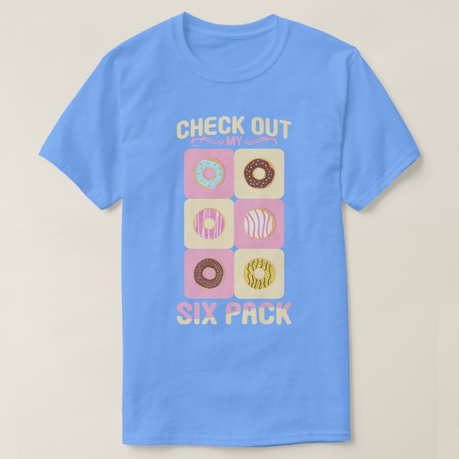 Check Out My SiPack Doughnut Tee  (Design Front)