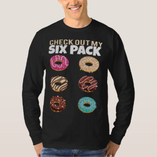 Check Out My Six Pack Donut Gym Summer Vacation T-Shirt