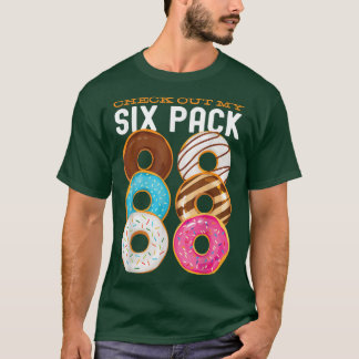 Check Out My Six Pack Doughnut funny gym workout r T-Shirt