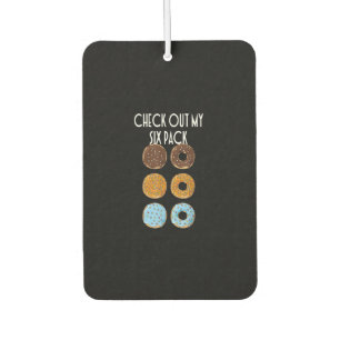 Check Out My Six Pack Doughnut Gym Car Air Freshener