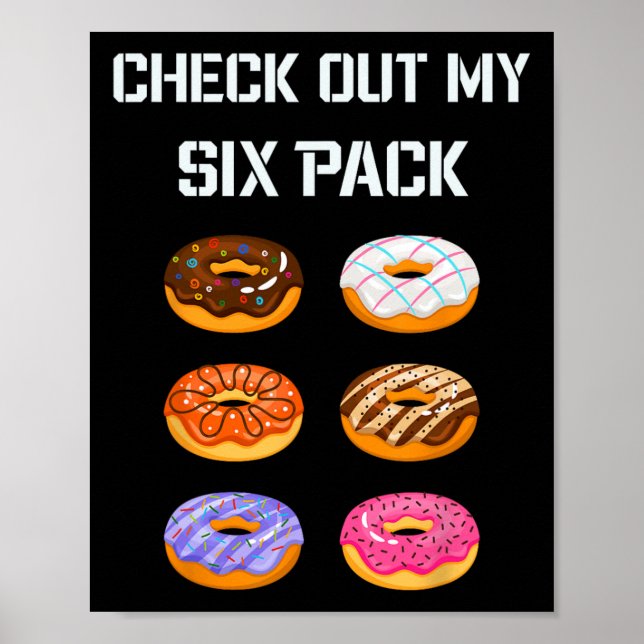 Check Out My Six Pack Doughnut Gym Humour Tee Funn Poster (Front)