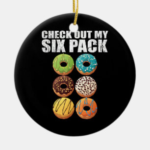 Check Out My Six Pack Doughnut Shirt - Funny Gym S Ceramic Tree Decoration