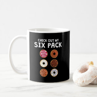 Check Out My Six Pack Funny Doughnut Fitness Coffee Mug