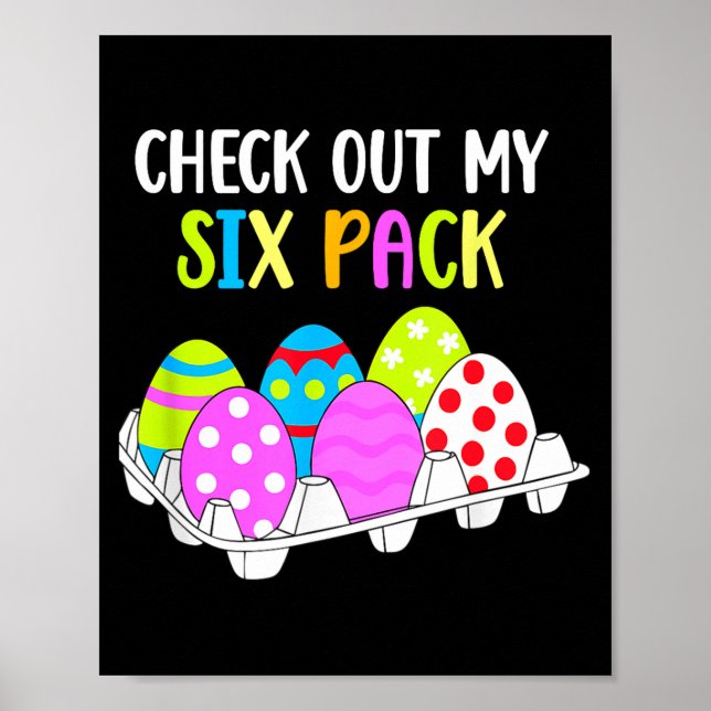 Check Out My Six Pack Funny Easter Egg Abs Workout Poster (Front)