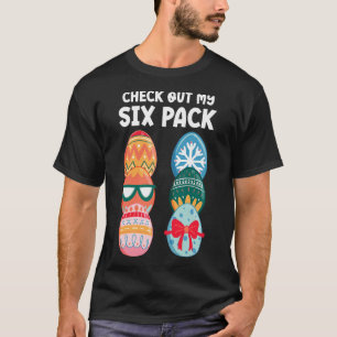 Check Out My Six Pack Funny Easter Egg Abs Workout T-Shirt