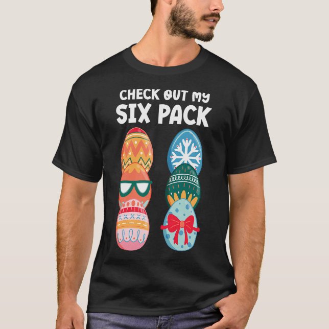 Check Out My Six Pack Funny Easter Egg Abs Workout T-Shirt (Front)