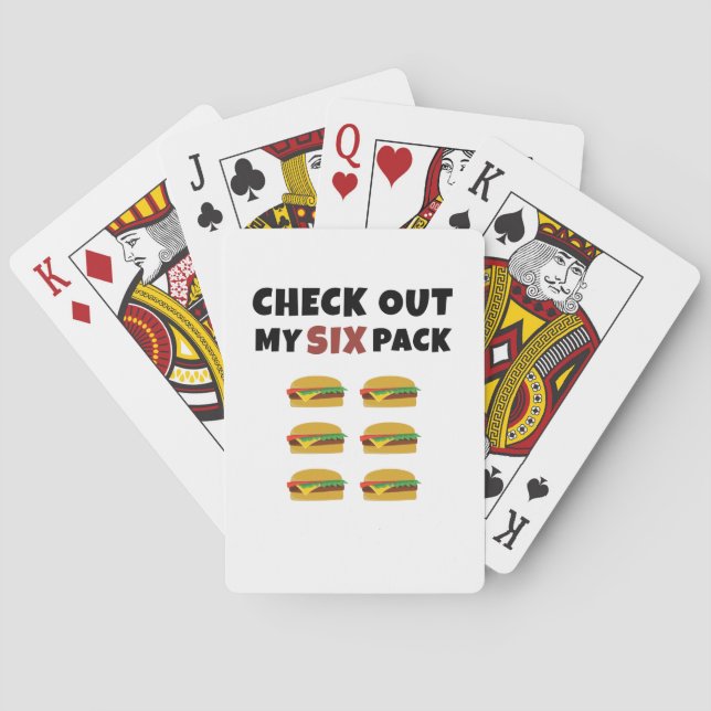Check Out My Six Pack.. of Burgers Playing Cards (Back)