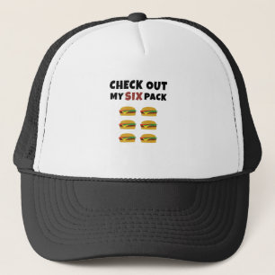 Check Out My Six Pack.. of Burgers Trucker Hat