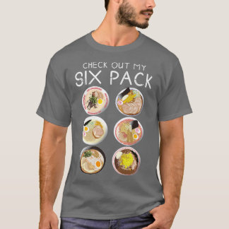 Check Out My Six Pack Ramen Funny Food Pun Japanes T-Shirt