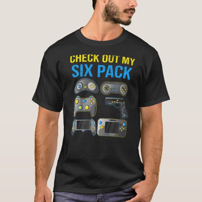 Check out my six pack Video game controller Gaming T-Shirt (Front)