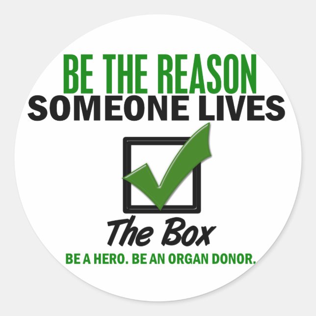 Check The Box Be An Organ Donor 4 Classic Round Sticker (Front)