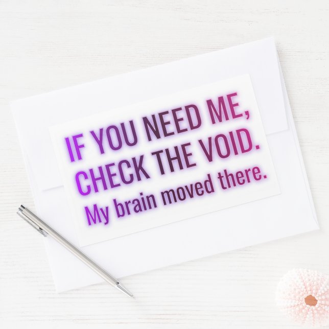 Check the Void — My Brain Moved There Rectangular Sticker (Envelope)