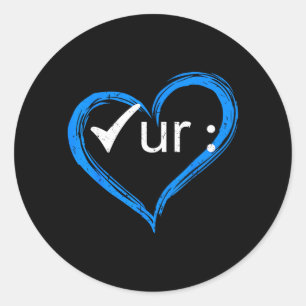 Check Ur Colon Cancer Awareness Colonoscopy Classic Round Sticker