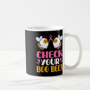 Check Your Boo Bees Breast Cancer Awareness Breast Coffee Mug
