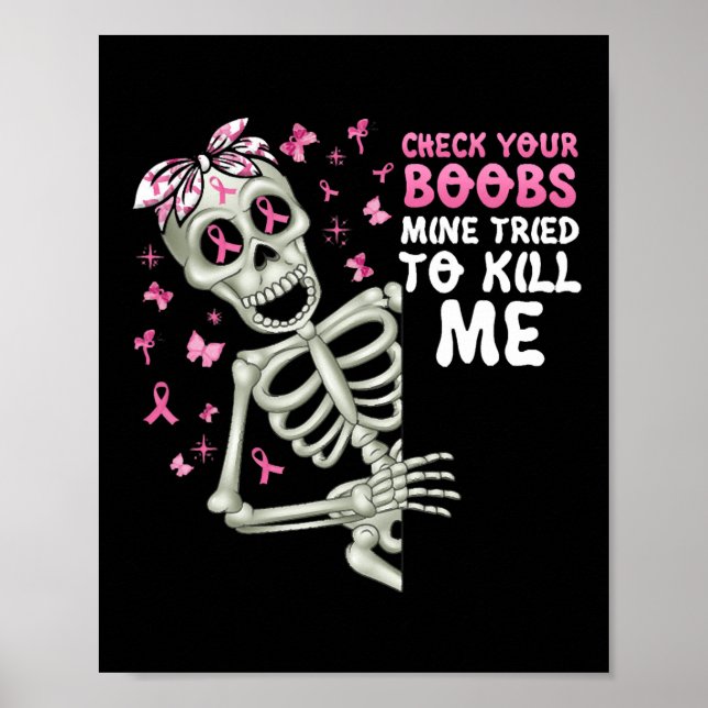 Check Your Breast Mine Tried To Kill Me  Poster (Front)