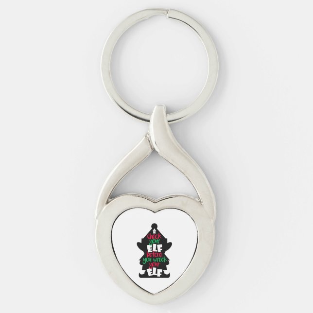 Check Your Elf Before You Wreck Your Elf Key Ring (Front)