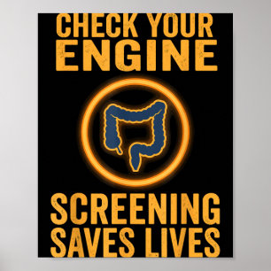Check Your Engine Colon Cancer Awareness Month Poster