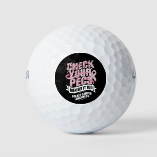 Check Your Pecs Men Breast Cancer Awareness Golf Balls