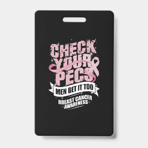 Check Your Pecs Men Breast Cancer Awareness ID Badge