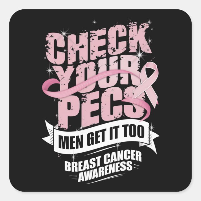 Check Your Pecs Men Breast Cancer Awareness Square Sticker (Front)