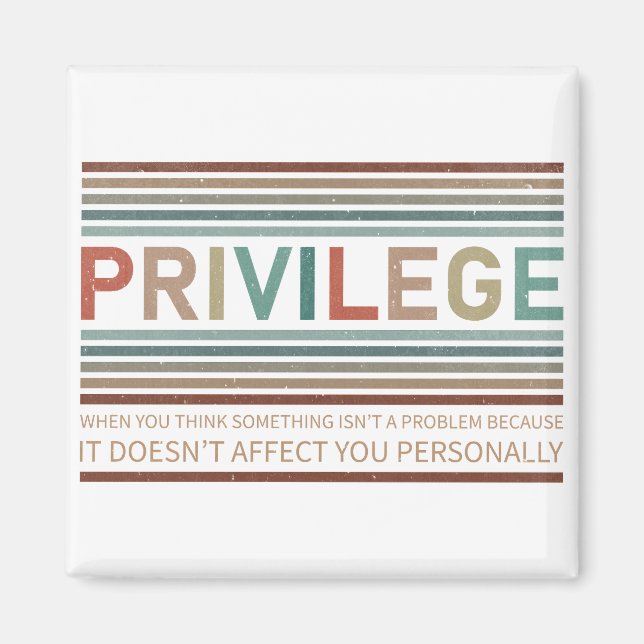 Check your privilege  magnet (Front)