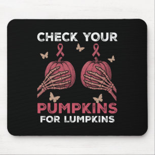 Check Your Pumpkins – Breast Cancer Awareness Hall Mouse Pad