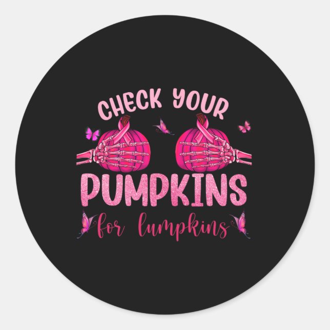Check Your Pumpkins For Lumpkins Skeleton Hand Hal Classic Round Sticker (Front)