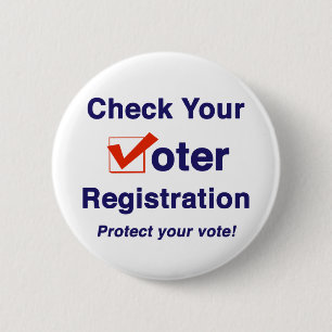 Check Your Voter Registration 2026 Election 6 Cm Round Badge