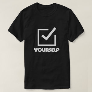 Check Yourself T-Shirt