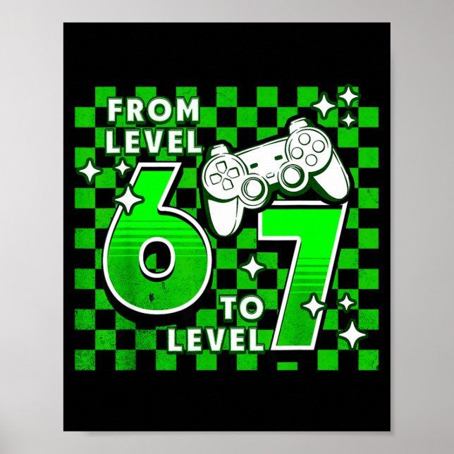 Checkered from level 6 to 7-7th birthday boy kids poster (Front)