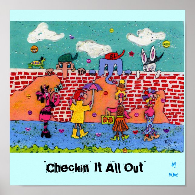 "Checkin' It All Out" Poster (Front)