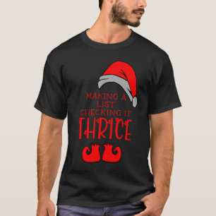 Checking it Thrice Christmas Meme Santa Hat Graphi T-Shirt