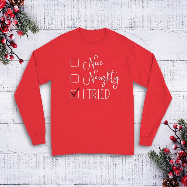Checklist of Festive Fun: Nice, Naughty, I Tried T-Shirt (Creator Uploaded)