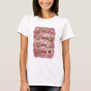 CHECKLIST OF WHAT I NEED IN LIFE COFFEE CATS WI v2 T-Shirt