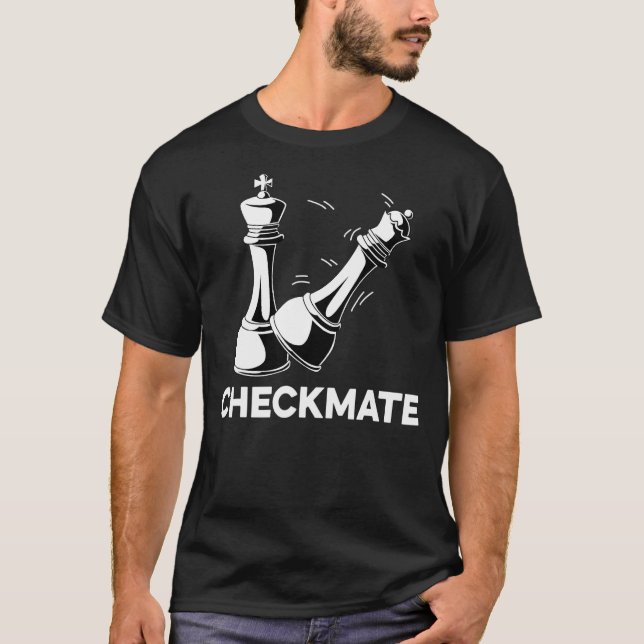 Checkmate Chess Player T-Shirt (Front)