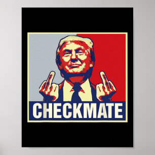 Checkmate Funny Trump 2024 Presidential Campaign Poster