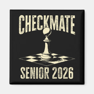 Checkmate Senior 2026 Chess Piece Cl Of 2026 Gradu Magnet