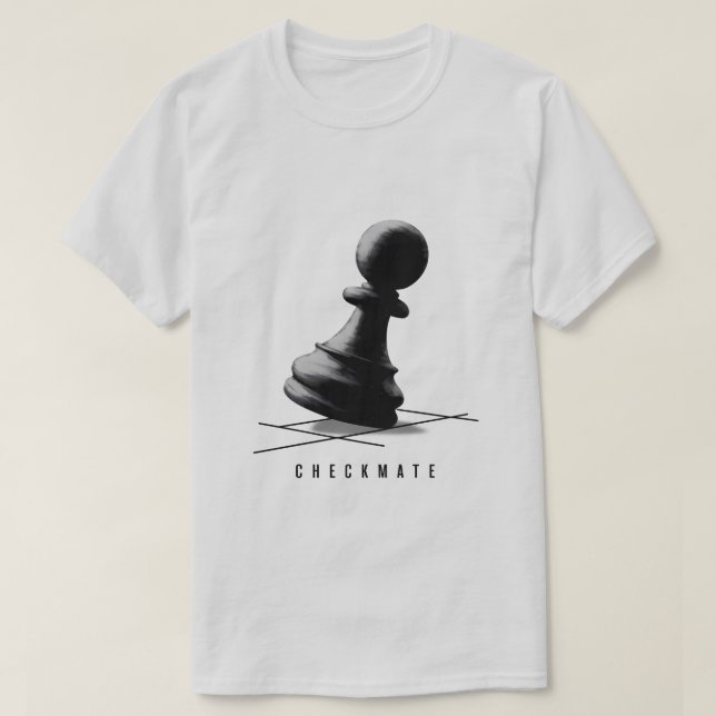 Checkmate   T-Shirt (Design Front)