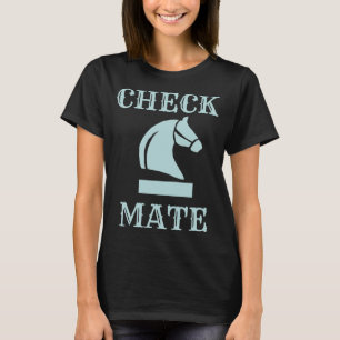 Checkmate T-Shirt