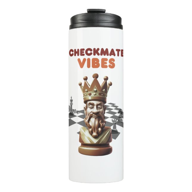 Checkmate Vibes Thermal Tumbler (Front)