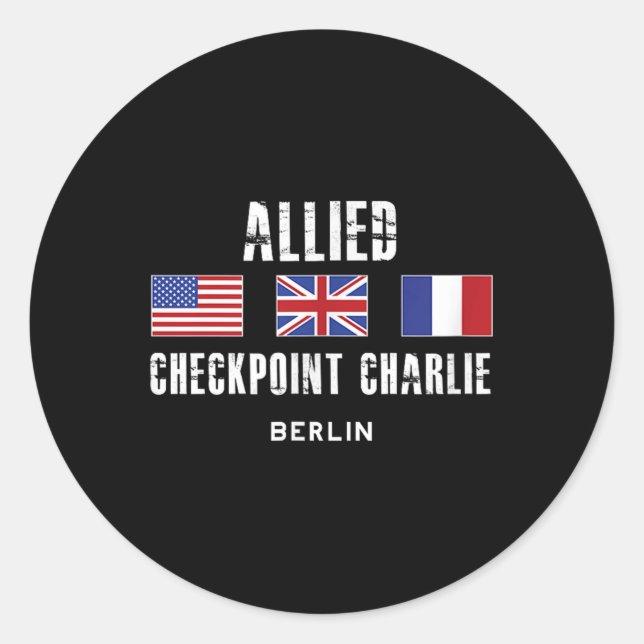 Checkpoint Charlie Cold War Berlin Wall East Germa Classic Round Sticker (Front)